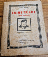 Toine Culot, Obèse Ardennais - 1901-1940