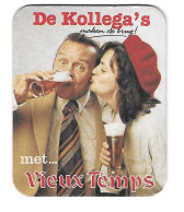 164a Brie. Grade Mont St Guibert  Vieux Temps De Kollega's - Beer Mats