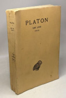 Platon Oeuvres Complètes - TOME XII - (Ire Partie) Les Lois Livres VII-X --- 2e Tirage Revu Et Corrige - Psychologie & Philosophie