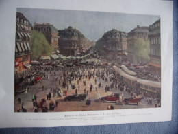 Planche Couleur 1925 Tiree De L' Illustration ASPECTS DU PARIS MODERNE LA PLACE DE L' OPERA - Sonstige & Ohne Zuordnung
