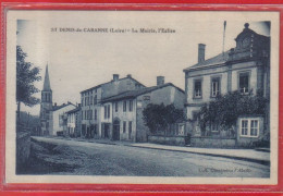 Carte Postale 42. Saint-Denis-de-Cabanne  La Mairie Et L'église  Très Beau Plan - Other & Unclassified