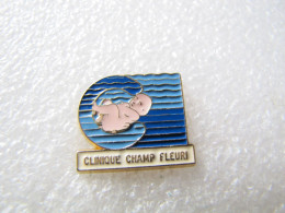 PIN'S   CLINIQUE CHAMP  FLEURI   BÉBÉ - Other & Unclassified