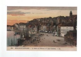 CPA - 62 - N°344 - Boulogne-sur-mer - La Halle Aux Poissons Et Le Quai Gambetta - Colorisée - Circulée - Boulogne Sur Mer