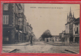 Carte Postale 42. Feurs  Place Carnot Et Rue De La Loire    Très Beau Plan - Feurs