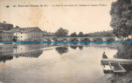 R115573 Aixe Sur Vienne. Le Pont Et Les Restes Du Chateau De Jeanne D Albret. No - Monde