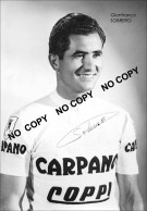 PHOTO CYCLISME REENFORCE GRAND QUALITÉ ( NO CARTE ), GIANFRANCO SOBRERO TEAM CARPANO 1957 - Cycling