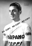 PHOTO CYCLISME REENFORCE GRAND QUALITÉ ( NO CARTE ), GIUSEPPE CAINERO TEAM CARPANO 1957 - Radsport