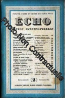 Echo Revue Internationale N° 2 Du 01/09/1946 - L'avenir De L'inde Par Sir Reginald Coupland - Paul Klee Par R. Bernouill - Non Classés