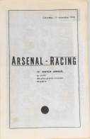 RARE Programme Du 12e MATCH ANNUEL De FOOTBALL - ARSENAL / RACING - Au Stade De Colombes Le 1er Novembre 1948 - TBE - Livres