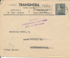 BELGIUM BELGIAN CONGO WWII POORTMAN ON COVER FROM ANTWERPEN 1940 TO COSTERMANSVILLE RETOUR COMMUNICATION INTERROMPUE... - Covers & Documents