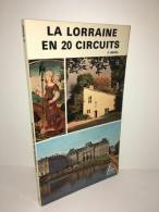 F Reitel LA LORRAINE EN 20 CIRCUITS Delta 2000 1980 - Andere & Zonder Classificatie