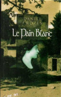 Le Pain Blanc - Andere & Zonder Classificatie