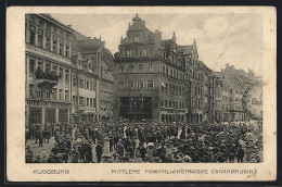 AK Augsburg, Mittlere Maximilianstrasse Mit Bayerischer Vereinsbank Und Standmusik  - Augsburg