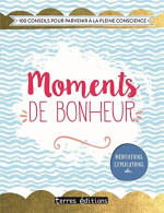 Moments De Bonheur - Andere & Zonder Classificatie