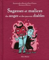 Sagesses Et Malices Des Anges Et Des Pauvres Diables - Autres & Non Classés