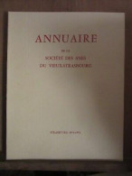 Annuaire De La Société Des Amis Du Vieux Strasbourg 1972 1973 - Unclassified