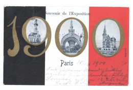 Souvenir De L'Exposition à Paris En 1900 - CARTE PRÉCURSEUR A Voyagé En 1900 - Drapeau Français Bleu Blanc Rouge - Expositions