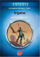 Les Sondeurs Des Sables Tome 2 : Irgane - Sonstige & Ohne Zuordnung