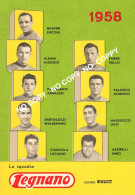 PHOTO CYCLISME REENFORCE GRAND QUALITÉ ( NO CARTE ), GROUPE TEAM LEGNANO 1958 - Cyclisme