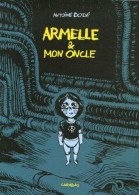 Armelle Et Mon Oncle - Sonstige & Ohne Zuordnung