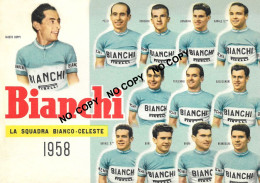 PHOTO CYCLISME REENFORCE GRAND QUALITÉ ( NO CARTE ), GROUPE TEAM BIANCHI 1958 - Ciclismo