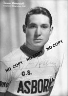PHOTO CYCLISME REENFORCE GRAND QUALITÉ ( NO CARTE ), TONINO DOMENICALI TEAM ASBORNO 1958 - Cyclisme