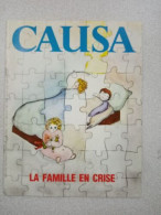 Revue Causa - La Famille En Crise - Unclassified