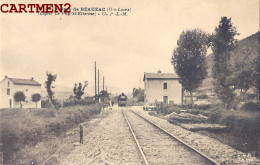 LA GARE DE BEAUZAC LE PUY SAINT-ETIENNE 43 HAUTE-LOIRE - Andere & Zonder Classificatie