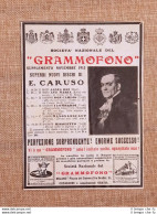 Pubblicità Del 1913 Società Nazionale Del Grammofono Testimonial E.Caruso - Autres & Non Classés