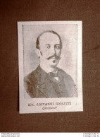 Onorevole Giovanni Giolitti Di Dronero Nel 1896 Deputato Della XIX Legislatura - Avant 1900