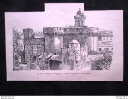 Il Piccolo Castelletto Di Perpignan Stampa Del 1903 - Sonstige & Ohne Zuordnung