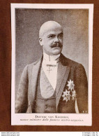 Ernest Von Koerber Nel 1915 Trento, 6 Novembre 1850 – Baden, 5 Marzo 1919 - Autres & Non Classés