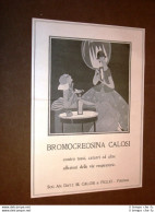 Pubblicità D'epoca Dei Primi Del 900 Bromocreosina Calosi + Olio Mobiloil - Other & Unclassified