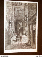 Siviglia O Sevilla Nel 1869 Puerta Del Perdon Della Cattedrale Spagna - Avant 1900