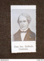 Deputato Del 1° Parlamento D'Italia 1861 Barone Crea Raffaele Di Caulonia - Other & Unclassified