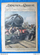 La Domenica Del Corriere 4 Settembre 1927 Saliceto Di Cadeo - Carrie - Mombello - Other & Unclassified