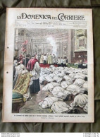 La Domenica Del Corriere 7 Aprile 1907 Sacerdoti A Roma Brigante Parisi Napoli - Autres & Non Classés