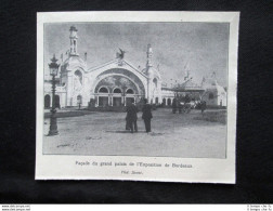 Facciata Del Grande Palazzo Dell'Esposizione Di Bordeaux Stampa Del 1907 - Other & Unclassified