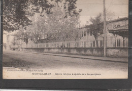 26 - MONTELIMAR - Ecole Laïque Supérieure De Garçons - Montelimar