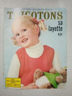 Revue Tricotons Sa Layette N° 81 - Ohne Zuordnung