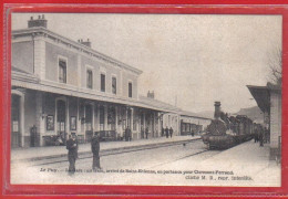 Carte Postale 43. Le Puy  La Gare  Train Vapeur Venant De St-Etienne  Pour Clermont-Ferrand  Très Beau Plan - Le Puy En Velay