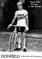 PHOTO CYCLISME REENFORCE GRAND QUALITÉ ( NO CARTE ), MIGUEL POBLET TEAM DONISELLI 1958 - Ciclismo