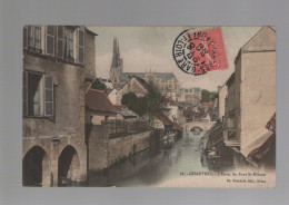 CPA - 28 - N°16 - Chartres - L'Eure, Du Pont St-Hilaire - Colorisée - Circulée En 1906 - Chartres