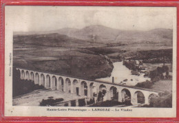 Carte Postale 43. Langeac  Le Viaduc  Très Beau Plan - Langeac