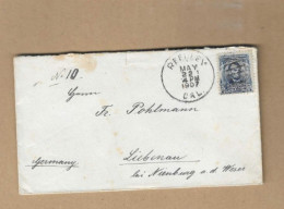 Los Vom 22.05   Briefumschlag Aus Reedley Nach Liebenau 1907 - Covers & Documents