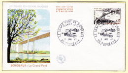 11908 / ⭐ FDC Premier 1er Jour Emission BORDEAUX Le Grand Pont 6 Mai 1967 Grandes Réalisations Françaises - 1960-1969