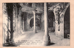 11677 / ⭐ CHINON 37-Indre Et Loire Chapelle SAINTE-RADEGONDE Ste XIe Siècle Peinture XVIIe Chapel 1920s - PAPEGHIN N°44 - Chinon