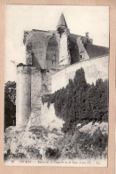 11727 / ⭐ LOCHES 37-Indre Et Loire Ruines De La Chapelle Tour LOUIS XI ( Annotée Aout 1918 )- LEVY N° 26 - Loches