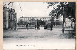 11624 / 52-CHAUMONT Haute-Marne Entrées Des Casernes 1910s à Angèle BALZARETI à Argentenay Lezines - Chaumont