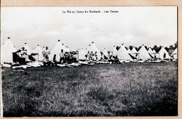 11764 / ⭐ LA VIE Au CAMP Du RUCHARD Indre-et-Loire Les TENTES Militaria 1910s Collection V.F - Otros & Sin Clasificación